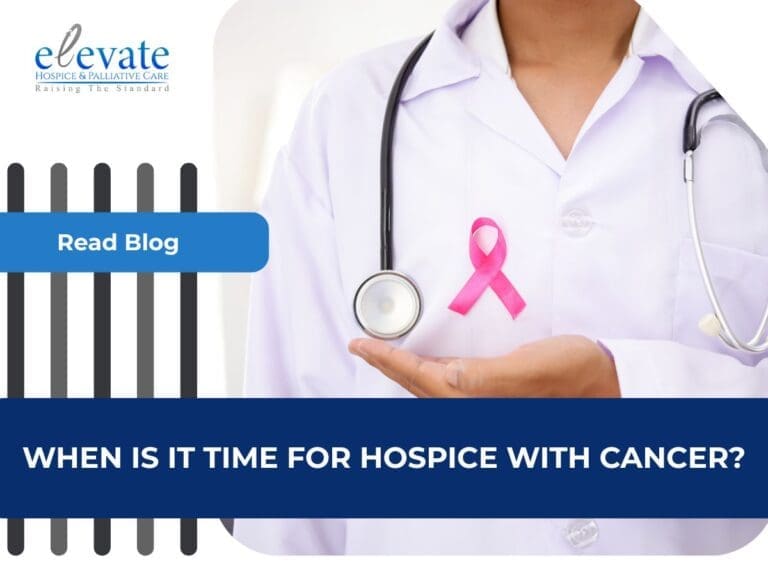 When Is It Time for Hospice With Cancer?